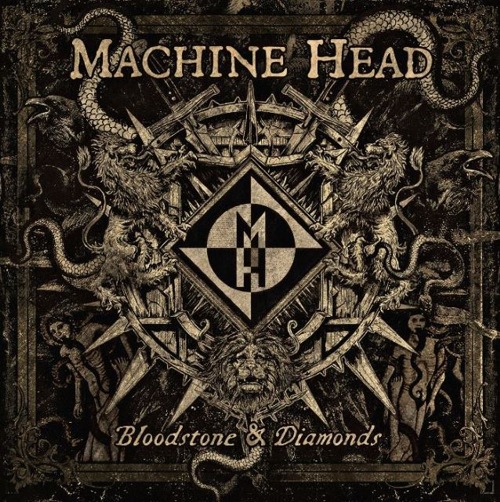 machine-head-2014-bloodstone-and-diamonds