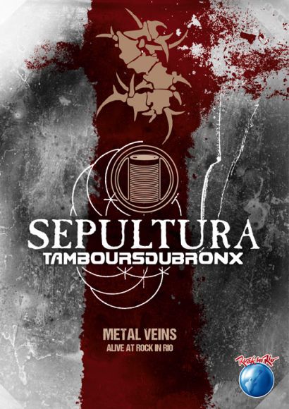sepultura-metal-veins-rock-in-rio-dvd